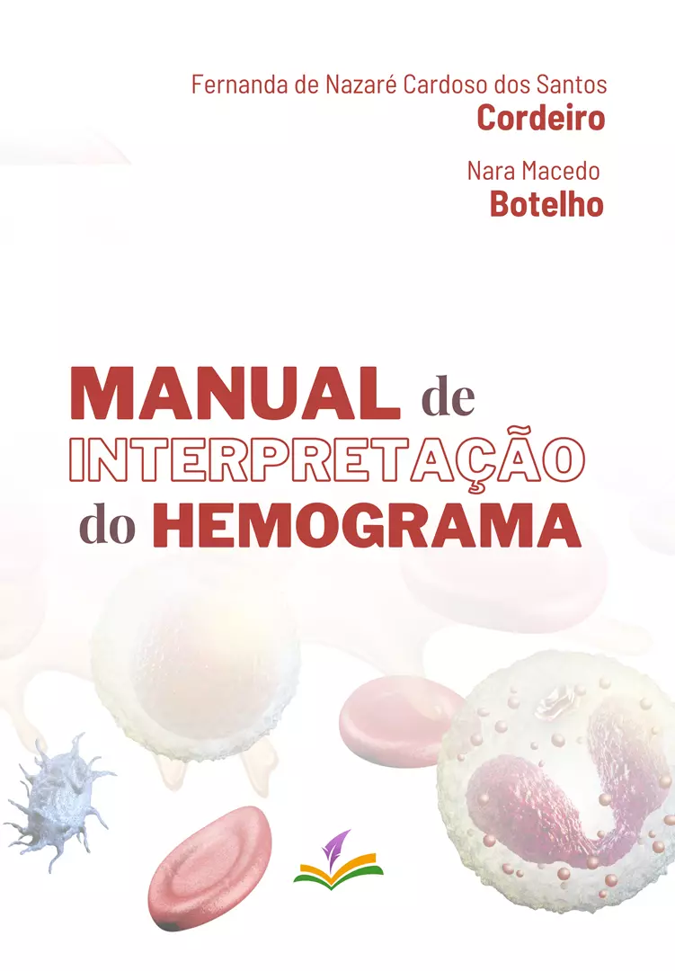 MANUAL DE INTERPRETAÇÃO DO HEMOGRAMA